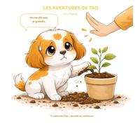 Les aventures de Tao: On me dit non, je grandis.