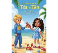 les aventures de Téa et Téo: A la plage : les crabes