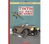 Les Aventures De Tintin - Tintin Au Pays Des Soviets 25: Édition noir et blanc colorisée