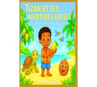 Les Aventures de Tizan, Contes des Seychelles