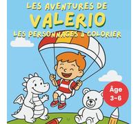 Les Aventures de Valerio entre Rêves et Réalité: Pages à colorier simples pour les enfants de 3 à 6 ans