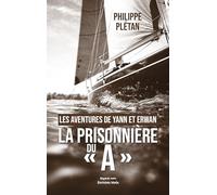 Les aventures de Yann et Erwan - La prisonnière du « A »