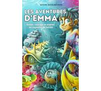 Les aventures d'Emma: Océan, courage et sirènes au royaume de Seiren