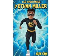 Les aventures d'Ethan Miller