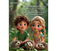 Les aventures épineuses de Clara et Hugo