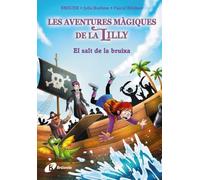 Les aventures màgiques de la Lilly, 2. El salt de la bruixa
