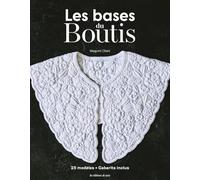 Les bases du Boutis: 25 modèles. Cabarits inclus