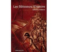 Les batisseurs d'histoire