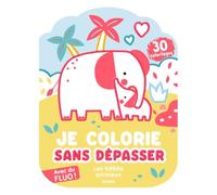 Les bébés animaux: Je colorie sans dépasser