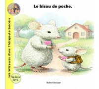 Les berceuses d'une Thérapeute-Sorcière: Le bisou de poche.