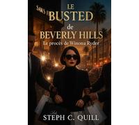 Les Beverly Hills démantelés: Le procès de Winona Ryder