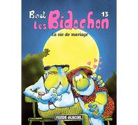Les Bidochon, tome 13 : La vie de mariage