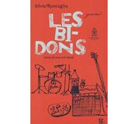 Les Bidons. Storia di una rock band
