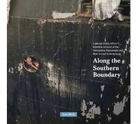 Les Bird Along the Southern Boundary (Tascabile)