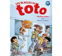Les Blagues de Toto T19 - Passion Clown
