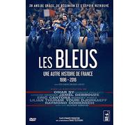 Les bleus - une autre histoire de France 1996 - 2016