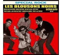 Les Blousons Noirs - BORN BAD RECORDS 1961-1962