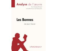 Les Bonnes de Jean Genet (Analyse de l'oeuvre): Analyse complète et résumé détaillé de l'oeuvre