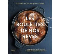 Les boulettes de nos rêves: Textures et techniques ultimes