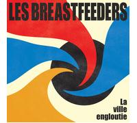 Les Breastfeeders La Ville Engloutie (CD)