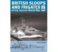 Les Brown ShipCraft 27 - British Sloops and Frigates of the Second W (Tascabile)