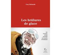 Les brûlures de glace: Un voyage pour apaiser le chaos intérieur