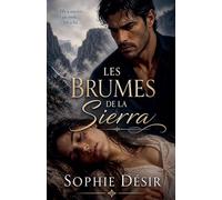Les brumes de la Sierra: 2