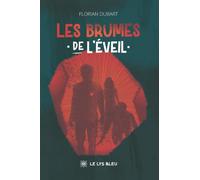 Les brumes de l'éveil