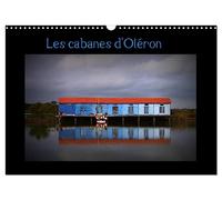 Les Cabanes d'Oléron (Calendrier mural 2026 DIN A3 vertical), CALVENDO calendrier mensuel: Cabanes de créateurs sur l'île d'Oléron