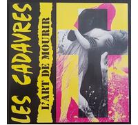 Les Cadavres L'Art De Mourir (Vinyl LP)