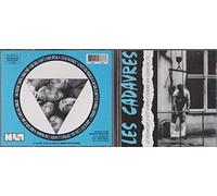 Les Cadavres - Le Bonheur C'est...