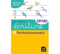 Les cahiers d'écriture CP-CE1: Tome 2, Perfectionnement