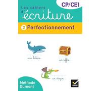 Les cahiers d'écriture CP-CE1: Tome 2, Perfectionnement