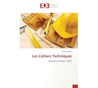 Les Cahiers Techniques: deuxième édition, 2025