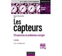 Les capteurs: 70 exercices et problèmes corrigés