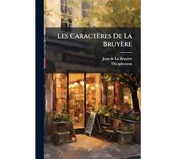 Les Caractères De La Bruyère