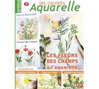 Les carnets aquarelle n°29: Peindre les FLEURS DES CHAMPS à l'aquarelle