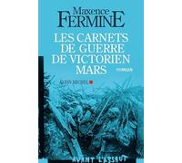 Les carnets de guerre de Victorien Mars