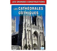 Les cathédrales gothiques