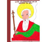 Les célébrations de la maison de Dieu pour droitiers: Livre de coloriage volume 3