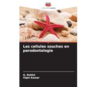 Les cellules souches en parodontologie