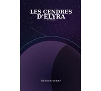 Les Cendres d’Elyra