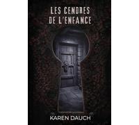 Les cendres de l'enfance