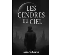 Les Cendres du ciel