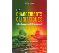 Les changements climatiques: Défis et enjeux pour le développement
