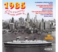 Les Chansons De - Cette Annee La : 1935