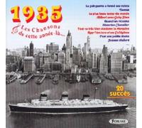 Les Chansons De - Cette Annee La : 1935