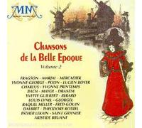 Les Chansons De La Bella Epoque Vol.2