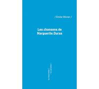 Les chansons de Marguerite Duras