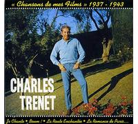 Les Chansons De Mes Films 1937-1943